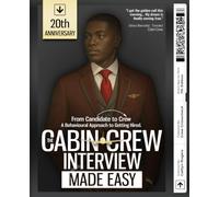 The Cabin Crew Interview Made Easy