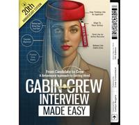 The Cabin Crew Interview Made Easy