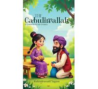 THE CABULIWALLAH & OTHER SELECTED STORIES