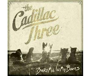 The Cadillac Three - Bury Me In My Boots (2 LP)