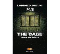The cage. Uno di noi mente