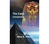 The Cairo Conspiracy