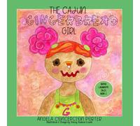 The Cajun Gingerbread Girl: 2