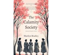 The Calamity Society - Historical Women's Fiction