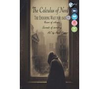 The Calculus of Need: The Enduring Wait for 1145