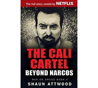 The Cali Cartel: Beyond Narcos: 4