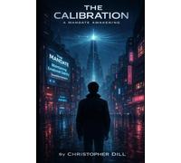 The Calibration: A Mandate Awakening