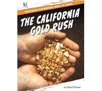 The California Gold Rush