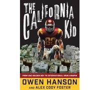 Owen Hanson Alex Cody Foster The California Kid (Tascabile) (PRESALE 09/01/2025)