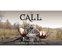 The Call, Alaska Alce e Wolf caccia avventura con Billy Molls