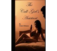 The Call-Girl's Assistant