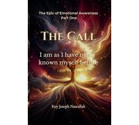 The Call: I am as I have never known myself before: 1
