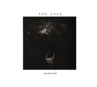 THE CALL - Into the Woods