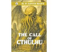 The CALL of CTHULHU