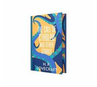 The Call of Cthulhu and Other Stories by H. P. Lovecraft (Deluxe Hardback Sprayed Edge Edition)