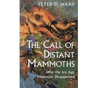 Il richiamo dei mammut lontani – Perché i mammiferi dell'età glaciale sono scomparsi