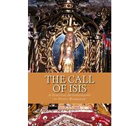 The Call of Isis: A Spiritual Autobiography