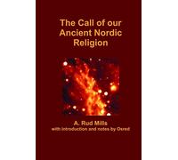 The Call of our Ancient Nordic Religion