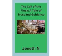The Call of the Flock: A Tale of Trust and Guidance