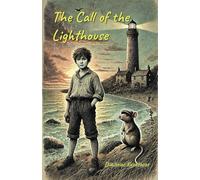 The Call of the Lighthouse