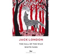 The Call of the Wild / White Fang