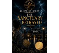 THE CALL THAT CHANGED EVERYTHING: BOOK TWO: THE SANCTUARY Some Secrets Survive the Grave