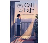 The Call to Fajr: 9
