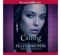 The Calling (La trilogia dell'Oscurità che Alza)