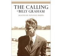 The Calling of Billy Graham
