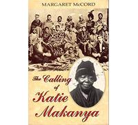The Calling of Katie Makanya