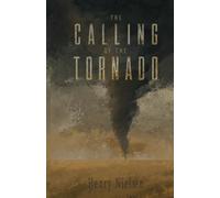 The Calling of the Tornado
