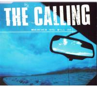 The Calling - Wherever You Will Go