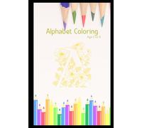 The Calm Alphabet: A Gentle Coloring Journey: A Mindful Alphabet Experience