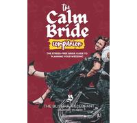 The Calm Bride Companion