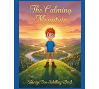 The Calming Mountain: The Whispering Hearts Series