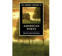 The Cambridge Companion to American Poets
