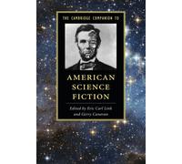 The Cambridge Companion to American Science Fiction - Canavan Gerry