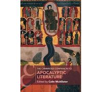 The Cambridge Companion to Apocalyptic Literature