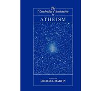 The Cambridge Companion to Atheism