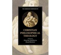 Charles Taliafe The Cambridge Companion to Christian Philosophical T (Tascabile)
