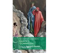 The Cambridge Companion to Dante's ‘Commedia'