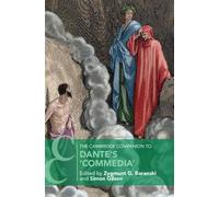 The Cambridge Companion to Dante's Commedia' - Baranski Zygmunt G.