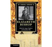 The Cambridge Companion to Elizabeth Bishop