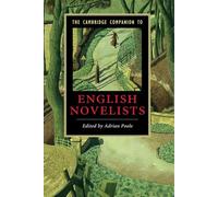 The Cambridge Companion to English Novelists