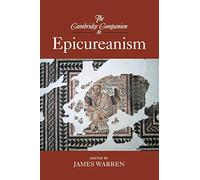 The Cambridge Companion to Epicureanism