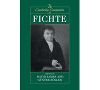 The Cambridge Companion to Fichte