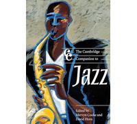 The Cambridge Companion to Jazz