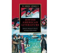 The Cambridge Companion to Jewish American Literature