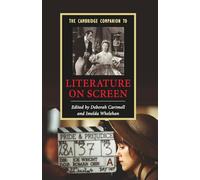 The Cambridge Companion to Literature on Screen