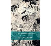 The Cambridge Companion to Lucian